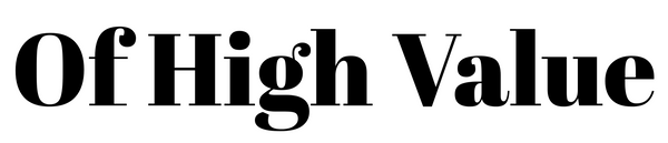 Of High Value - Luxury Clothing & Accessories